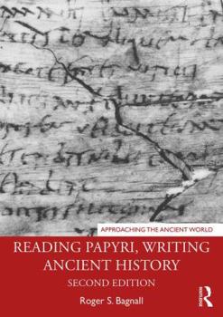 Paperback Reading Papyri, Writing Ancient History Book