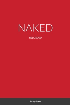 Paperback Naked: Reloaded Book