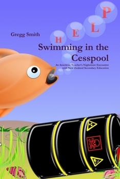 Paperback Swimming in the Cesspool Book