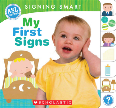 Board book Signing Smart: My First Signs Book