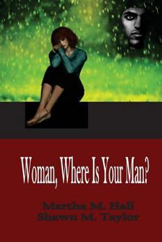 Paperback Woman, Where Is Your Man? Book