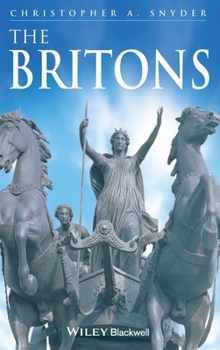 The Britons (Peoples of Europe) - Book  of the Peoples of Europe