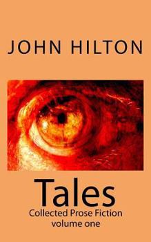 Paperback Tales: Collected Prose Fiction volume one Book