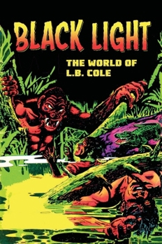 Paperback Black Light: The World of L. B. Cole Book