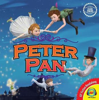 Classic Tales: Peter Pan - Book  of the Classic Tales