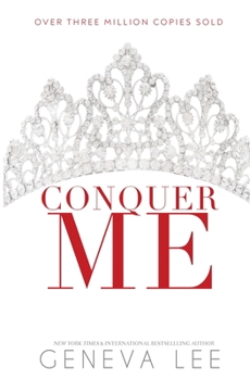 Conquer Me - Book #2 of the Royals Saga