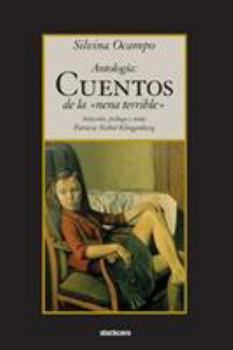 Paperback Antologia: Cuentos de la nena terrible [Spanish] Book
