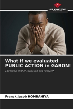 Paperback What if we evaluated PUBLIC ACTION in GABON! Book