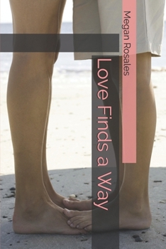 Paperback Love Finds a Way Book