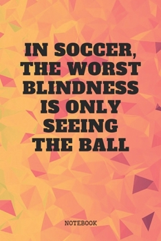 Notebook: Soccer Game Sport Coaching Planner / Organizer / Lined Notebook (6" x 9")