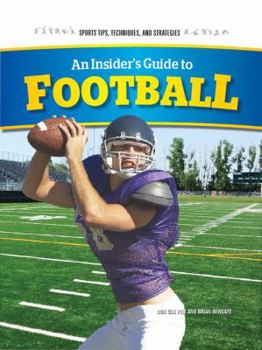 Library Binding An Insider's Guide to Football Book