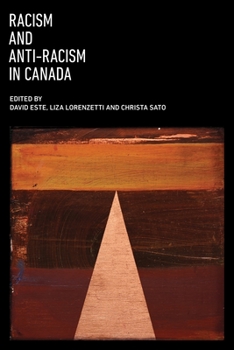 Paperback Racism and Anti-Racism in Canada Book