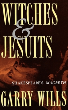 Paperback Witches and Jesuits: Shakespeare's Macbeth Book