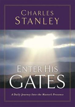 Hardcover Enter His Gates: A Daily Devotional Book