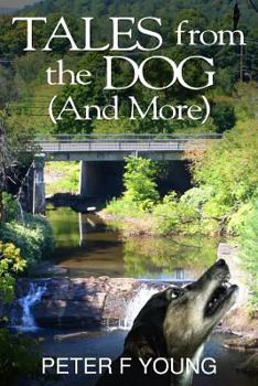 Paperback Tales from the Dog (And More) Book