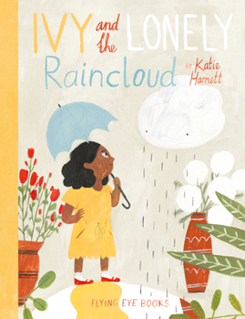 Hardcover Ivy and the Lonely Raincloud Book