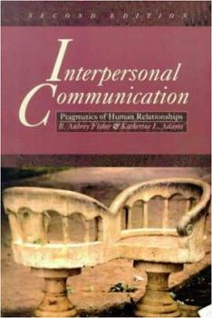 Hardcover Interpersonal Communication: Pragmatics of Human Relationships Book