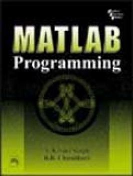 Paperback MATLAB Programming [Paperback] [Jan 01, 2007] SINGH Book