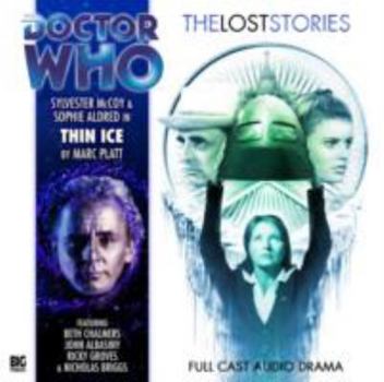 Audio CD Thin Ice (Doctor Who: The Lost Stories, 2.03) Book