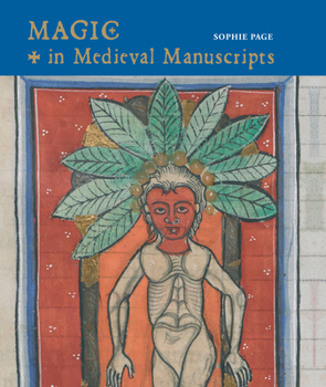 Magic in Medieval Manuscripts (Medieval Life in Manuscripts) - Book  of the Medieval Life in Manuscripts