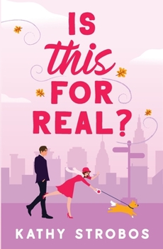 Is This for Real?: a feel-good friends-to-lovers fake-dating romance (New York Friendship)
