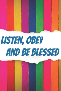 Listen Obey And Be Blessed: A JW Kids Meeting Book With Prompts Children of Jehovah's Witnesses. For Boys And Girls Of All Ages. Add this valuable JW Accessories to your JW Library. A PERFECT Jehovahs