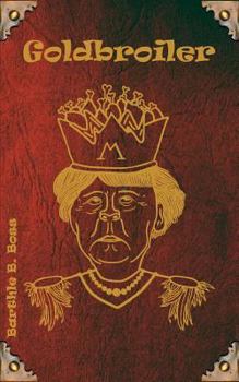 Paperback Goldbroiler [German] Book