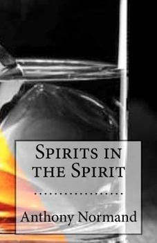 Paperback Spirits in the Spirit Book