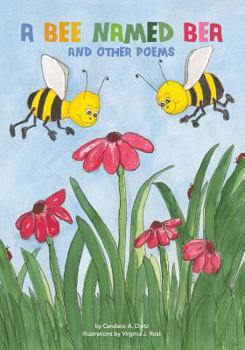 Paperback A Bee Named Bea and Other Poems Book