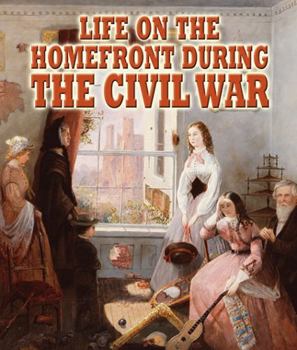 Paperback Life on the Homefront During the Civil War Book