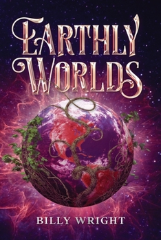 Paperback Earthly Worlds Book
