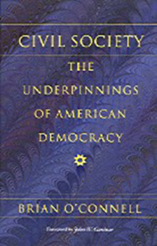 Paperback Civil Society: The Underpinnings of American Democracy Book