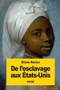 De l'esclavage aux �tats-Unis