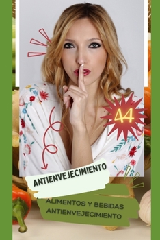 Paperback 44 Alimentos y bebidas antienvejecimiento [Spanish] Book