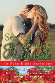 Paperback Second Chance Kisses: An Echo Ridge Anthology Book