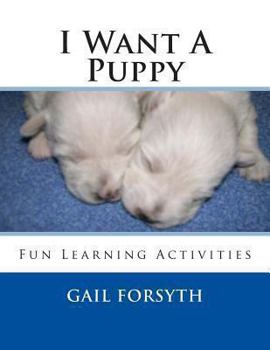 Paperback I Want A Puppy Book