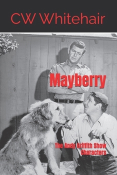 Paperback Mayberry: The Andy Griffith Show Characters Book