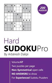 Paperback Hard Sudoku Pro: Book for Experienced Puzzlers (200 puzzles) Vol. 67 Book