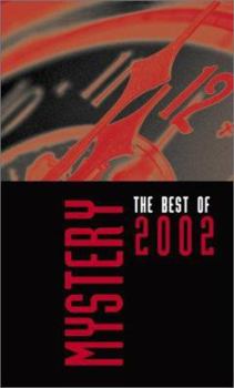 Mass Market Paperback Mystery: The Best of 2002 Book