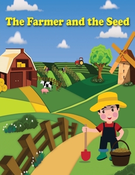 The Farmer and The Seed