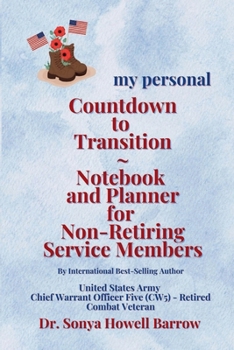 Paperback my personal Countdown to Transition Notebook and Planner for Non-Retiring Service Members Book