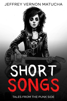 Short Songs: Tales From the Punk Side