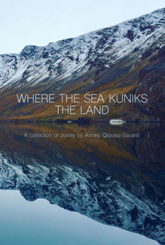 Paperback Where the Sea Kuniks the Land Book