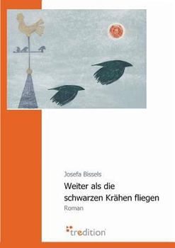 Paperback Weiter ALS Die Schwarzen Krahen Fliegen [German] Book