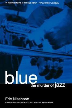 Paperback Blue: The Murder of Jazz Book