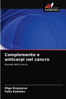 Paperback Complemento e anticorpi nel cancro [Italian] Book