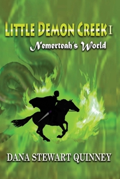 Paperback Little Demon Creek I: Nemerteah's World Volume 1 Book