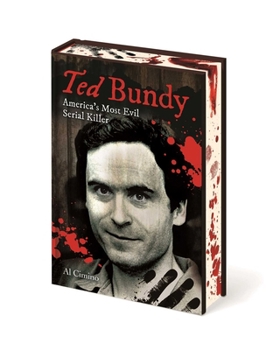 Hardcover Ted Bundy: America's Most Evil Serial Killer Book