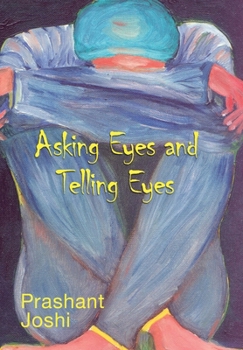 Hardcover Asking Eyes and Telling Eyes Book