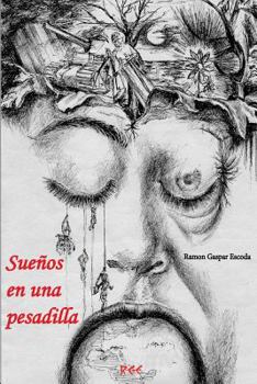 Paperback Sueños en una pesadilla [Spanish] Book
